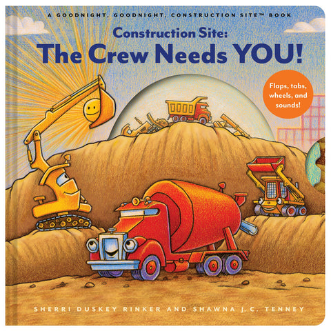 Construction Site: The Crew Needs YOU! by Sherri Duskey Rinker - CR Toys