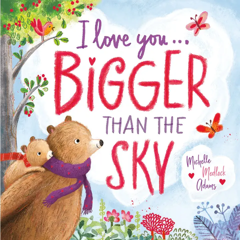 I Love You . . . Bigger Than the Sky | Board Book - 1