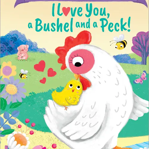 Granddaughter I Love You, A Bushel And A Peck Hard Cover Book