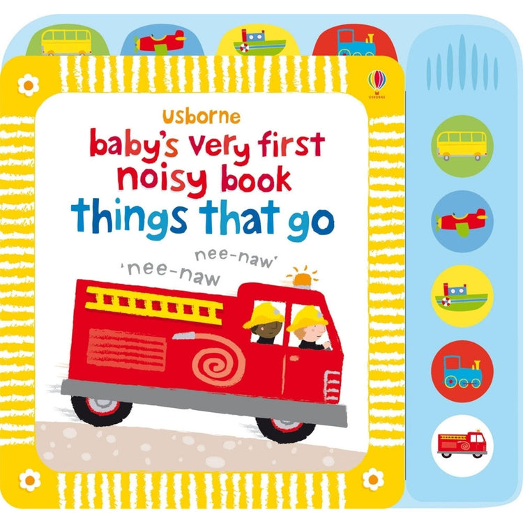Baby'S Very First Noisy Book Things That Go