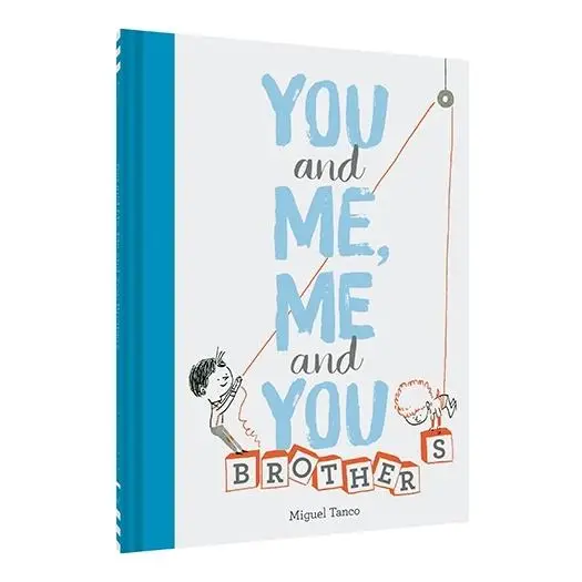 You And Me, Me And You: Brothers Hardcover