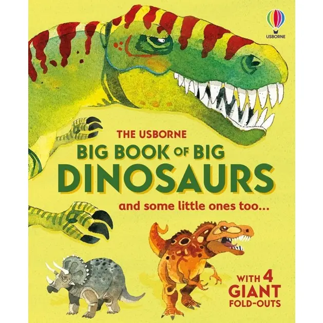 Big Book of Big Dinosaurs Hardcover Book 4+