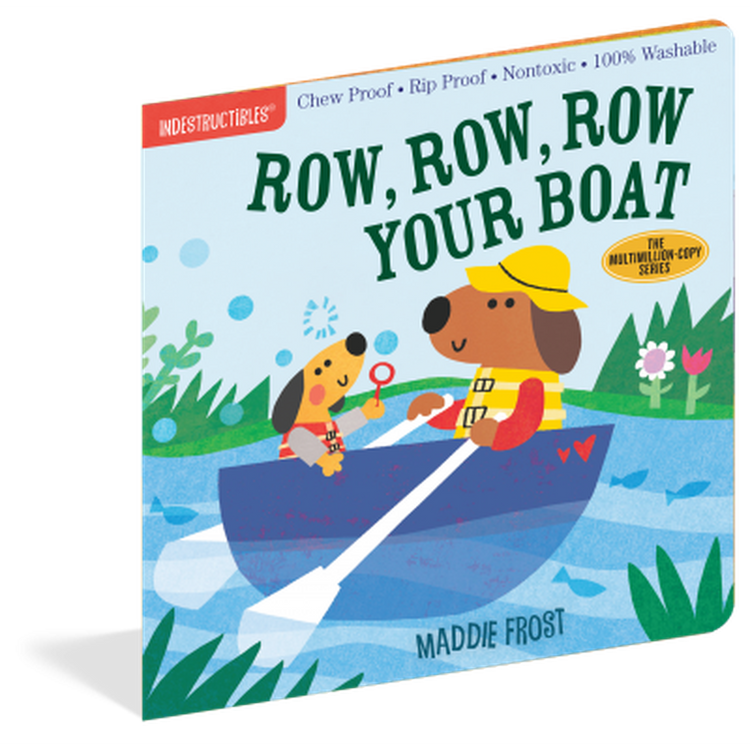 Indestructibles | Row, Row, Row Your Boat