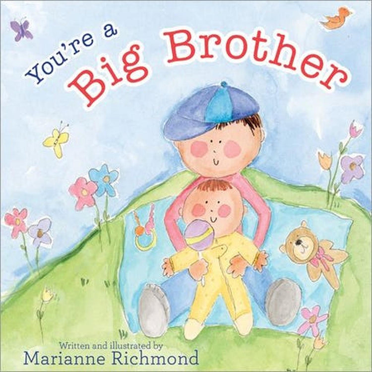 You'Re A Big Brother Hardcover Book