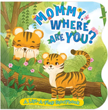 Mommy, Where Are You? - Chunky Lift The Flap Board Book