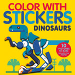 Color With Stickers: Dino Activity Book