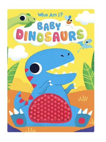 Baby Dinosaurs Touchy-Feely Board Book