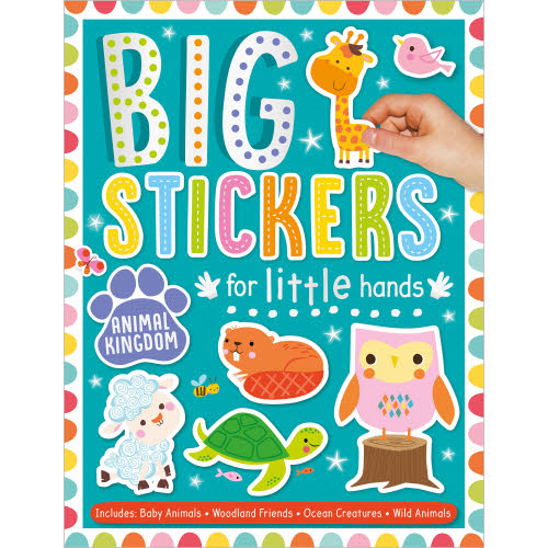 Big Stickers For Little Hands Animal Kingdom Activity Sticker Book