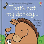 That'S Not My Donkey Touchy-Feely Board Book