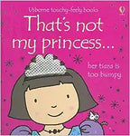 That’S Not My Princess Touchy-Feely Board Book