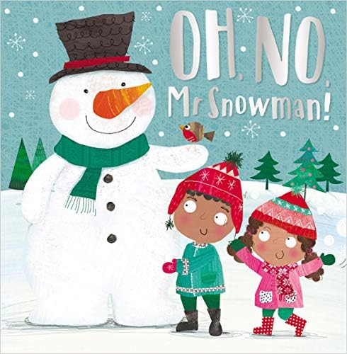 Oh No Mr Snowman Board Book