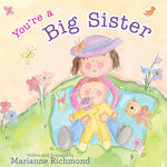 You're A Big Sister Hardcover Book - 2