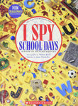 I Spy School Days: A Book Of Picture Riddles Activity Book
