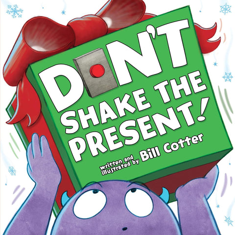 Don't Shake the Present! Board Book Ages 2+