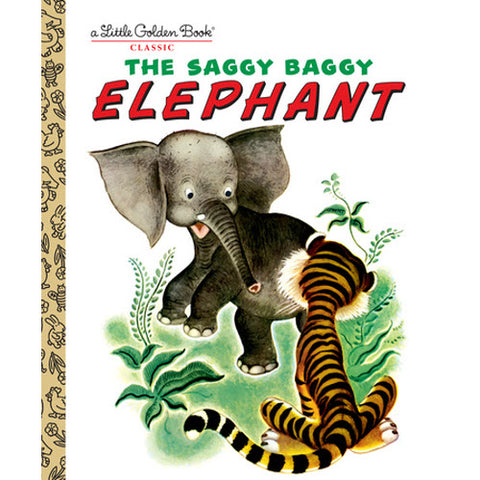 Saggy Baggy Elephant Golden Book