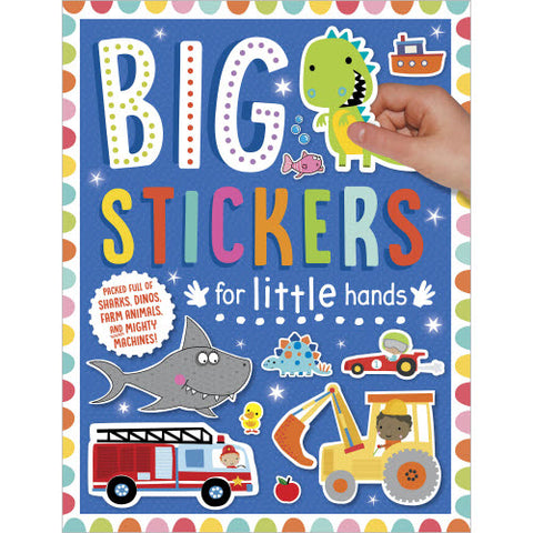 Big Stickers For Little Hands My Amazing And Awesome Activity Sticker Book