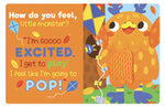 Moody Monsters Touchy-Feely Board Book