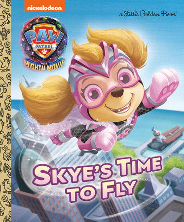 Paw Patrol Movie Golden Book