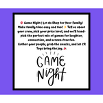 Game Night | Let Us Shop for Your Family!