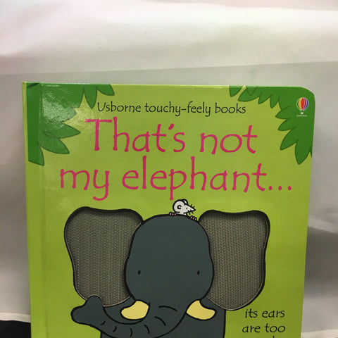 That’S Not My Elephant - CR Toys