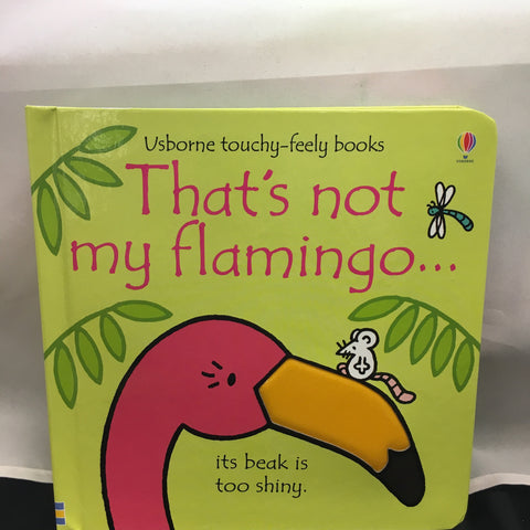 That’s not my Flamingo - CR Toys