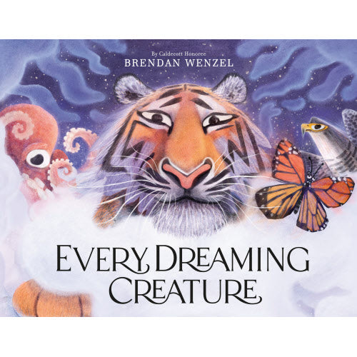 Every Dreaming Creature Hardcover Picture Book