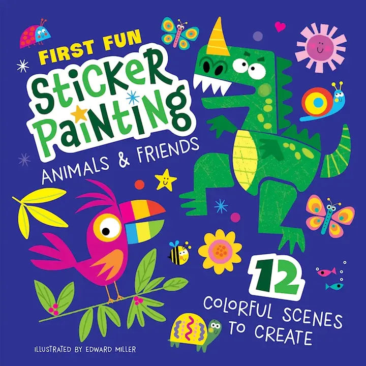 First Fun Sticker Painting Animals & Friends Activity Books For Ages 4+