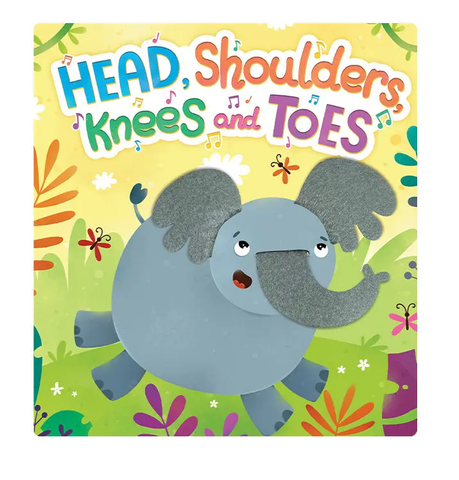 Head, Shoulders, Knees And Toes Touchy-Feely Board Book