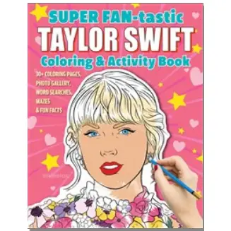 Taylor Swift Coloring & Activity Book For Ages 6+