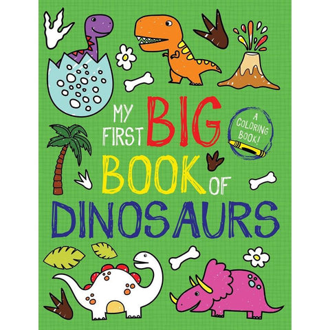 My First Big Book of Dinosaurs Coloring Book