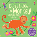 Don'T Tickle The Monkey Sound Board Book