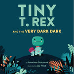 Tiny T. Rex and The Very Dark Story Book Hardcover