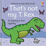 That's not my T-Rex Board Book 0+