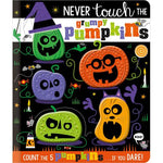 Never Touch A | Grumpy Pumpkins Board Books