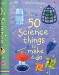 50 Science Things to Make and Do - Ages 6+ - CR Toys