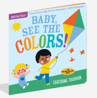 Indestructibles Baby, See The Colors! Soft Baby Book