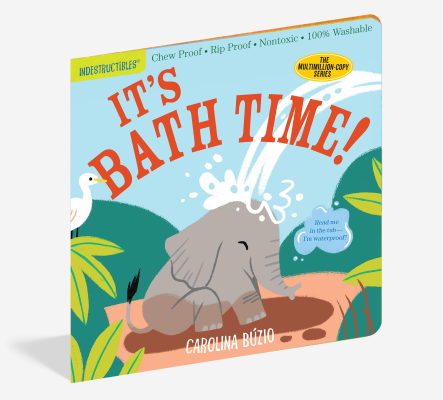 Indestructibles It's Bath Time! Soft Baby Book