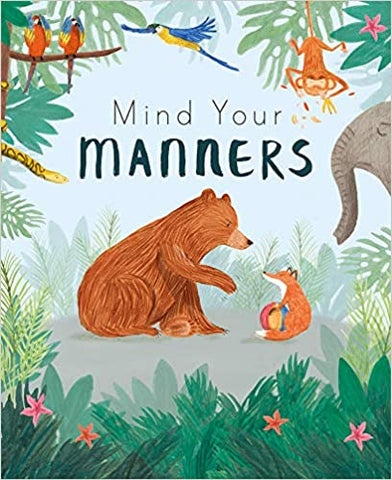 Mind Your Manners Hard Cover Paper Book