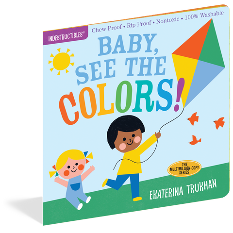 Indestructibles Baby, See The Colors! Soft Baby Book