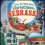 'Twas The Night Before Christmas In Nebraska Childrens Book - CR Toys